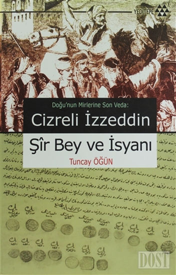 Cizreli İzzeddin Şir Bey ve İsyanı